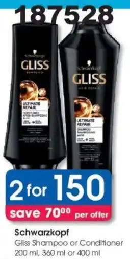 Clicks Schwarzkopf Gliss Shampoo or Conditioner offer