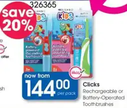 Clicks Clicks Rechargeable or Battery-Operated Toothbrushes offer