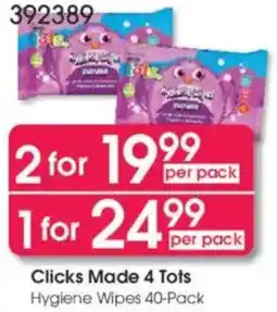 Clicks Clicks Made 4 Tots Hygiene Wipes offer
