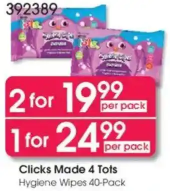 Clicks Clicks Made 4 Tots Hygiene Wipes offer
