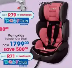 Clicks Mamakids Booster Car Seat offer