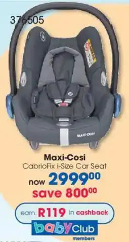 Clicks Maxi-Cosi CabrioFix i-Size Car Seat offer