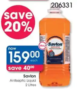 Clicks Savlon Antiseptic Liquid offer