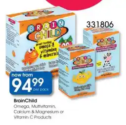 Clicks BrainChild Omega, Multivitamin, Calcium & Magnesium or Vitamin C Products offer