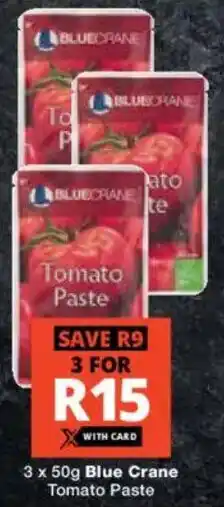 Checkers Blue Crane Tomato Paste offer