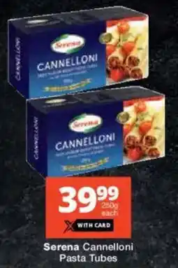 Checkers Serena Cannelloni Pasta Tubes offer