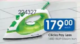 Clicks Clicks Pay Less 1400 Watt Steam Iron offer