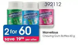 Clicks Marvellous Chewing Gum Bottles offer