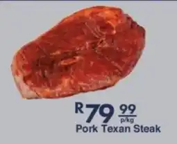 President Hyper Pork Texan Steak offer