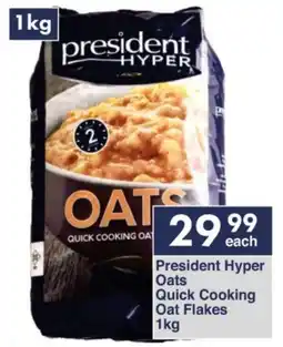 President Hyper President Hyper Oats Quick Cooking Oat Flakes offer