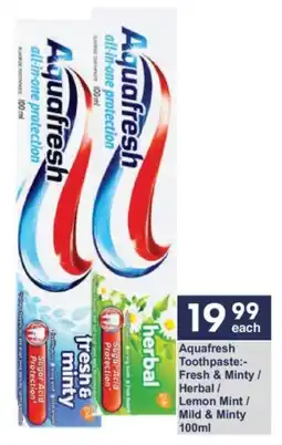President Hyper Aquafresh Toothpaste Fresh & Minty/ Herbal/ Lemon Mint/ Mild & Minty offer