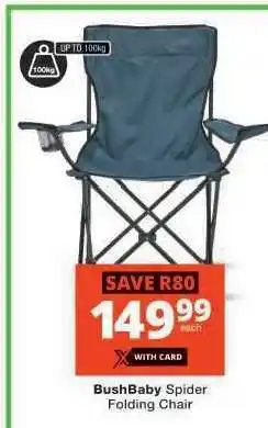 Checkers BUSHBABY SPIDER FOLDING CHAIR offer