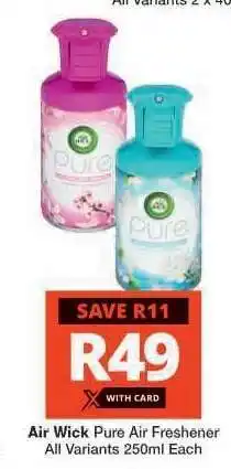 Checkers Air Wick Pure Air Freshener offer