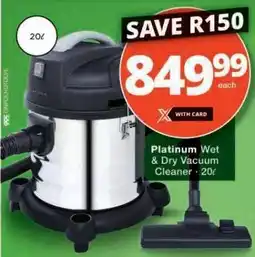 Checkers Platinum Wet & Dry Vacuum Cleaner offer