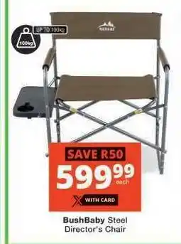 Checkers BushBaby Steel Director's Chair offer