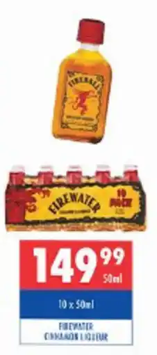 Ultra Liquors Firewater liqueur offer