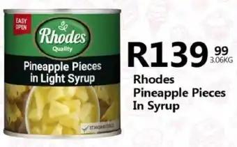 Take 'n Pay Rhodes Pineapple Pieces In Syrup offer