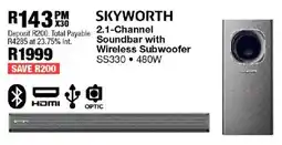 OK Furniture Skyworth 2.1-Channel Soundbar with Wireless Subwoofer offer