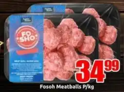 Three Star Cash and Carry Fosoh Meatballs offer