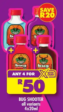 Shoprite Liquor Bug Shooter offer