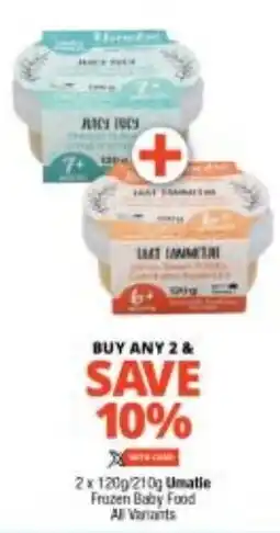 Checkers Umatie Frozen Baby Food All Variants offer