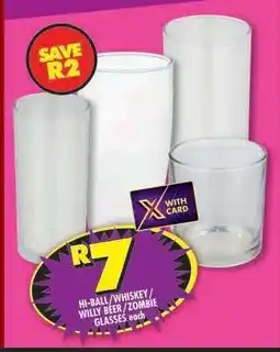 Shoprite HI BALL/WHISKEY/WILLY BEER/ZOMBIE GLASSES offer