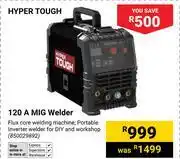 Builders Warehouse Hyper Tough 120 A MIG Welder 850029892 offer
