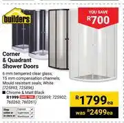 Builders Warehouse Builders Corner & Quadrant Shower Doors (White) With 6mm Tempered Clear Glass 725893, 725896-Each offer