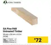 Builders Warehouse York Timbers SA Pine PAR Untreated Timber 38mm x 38mm x 6.0m 5238 offer