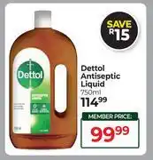 Dis-Chem Dettol Antiseptic Liquid-750ml offer