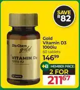 Dis-Chem Dis-Chem Gold Vitamin D3 1000IU 60 Tablets-For 2 offer