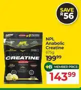 Dis-Chem NPL Anabolic Creatine-675g offer