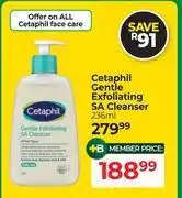 Dis-Chem Cetaphil Gentle Exfoilating SA Cleanser-236ml offer