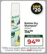 Dis-Chem Batiste Dry Shampoo-200ml offer