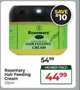 Dis-Chem Rosemary Hair Feeding Cream-125ml offer