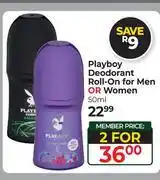Dis-Chem Playboy Deodorant Roll-On For Men Or Women-For 2 x 50ml offer