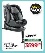 Dis-Chem Bambino i-Swivel 360° Car Seat offer