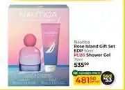 Dis-Chem Nautica Rose Island Gift Set EDP 50ml Plus Shower Gel 75ml-Per Set offer