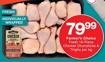 Checkers Farmer's Choice Fresh Chicken Drumsticks & Thighs offer