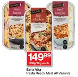 Checkers Bella Vita Pasta Ready Meal All Variants offer