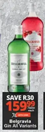 Checkers Belgravia Gin All Variants offer