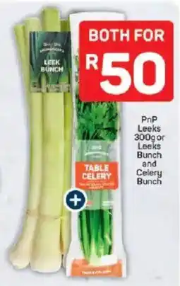 Pick n Pay PnP Leeks or Leeks Bunch and Celery Bunch offer