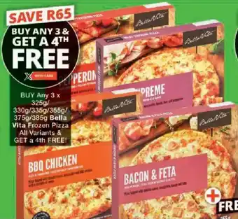 Checkers Bella Vita Frozen Pizza All Variants offer