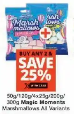 Checkers Magic Moments Marshmallows All Variants offer