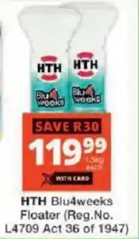 Checkers HTH Blu4weeks Floater offer