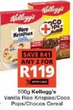 Checkers Kellogg's Vanilla Rice Krispies/ Coco Pops/ Chocos Cereal offer