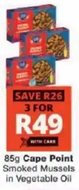 Checkers Cape Point Smoked Mussels in Vegetable Oil offer