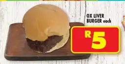 Shoprite OX LIVER BURGER each offer