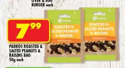Shoprite PADKOS ROASTED & SALTED PEANUTS & RAISINS BAG offer