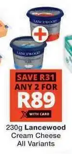Checkers Lancewood Cream Cheese offer